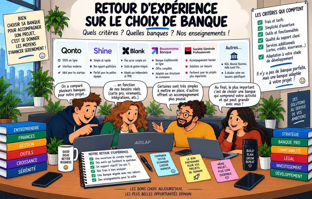 Retour d'expérience sur le choix de notre banque